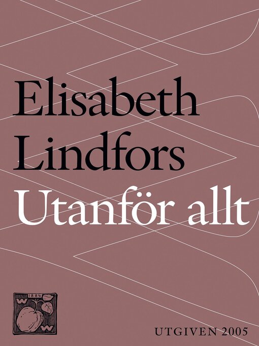 Titeldetaljer för Utanför allt av Elisabeth Lindfors - Tillgänglig